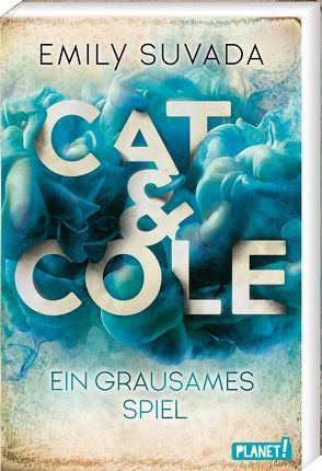 Cat & Cole 2: Ein grausames Spiel von Lamatsch,  Vanessa, Suvada,  Emily