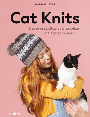 Cat Knits. 16 schmusewollige Strickprojekte mit Katzenmotiven von Gilligan,  Marna, Marburger,  Katrin
