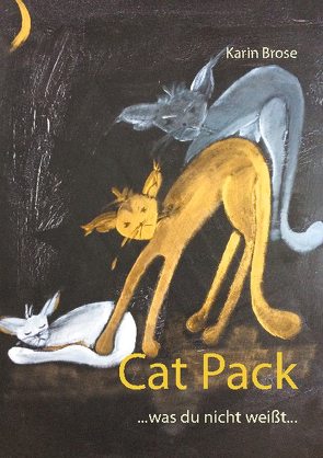 Cat Pack von Brose,  Karin