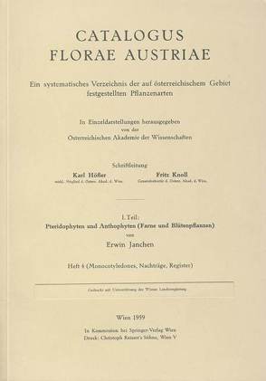 Catalogus Florae Austriae / Catalogus Florae Austriae. Ein systematisches Verzeichnis aller auf österreichischem Gebiet festgestellten Pflanzenarten von Janchen,  Erwin
