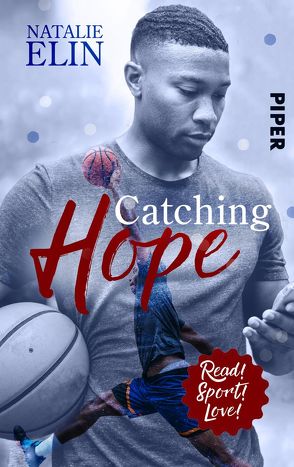 Catching Hope – Leighton und Kaleb von Elin,  Natalie