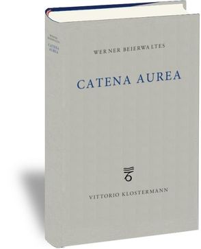 Catena aurea von Beierwaltes,  Werner
