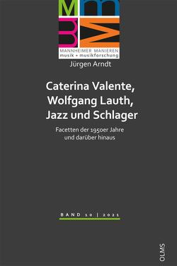 Caterina Valente, Wolfgang Lauth, Jazz und Schlager von Arndt,  Jürgen