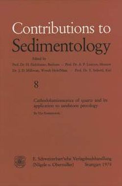 Cathodoluminescence of Quartz and its Application to Sandstone Petrology von Zinkernagel,  Ulf