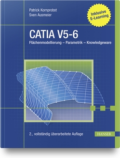 CATIA V5-6 von Ausmeier,  Sven, Kornprobst,  Patrick