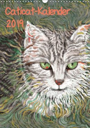 Caticat-Kalender 2019 (Wandkalender 2019 DIN A3 hoch) von Kasper-Ninochvili,  Rita