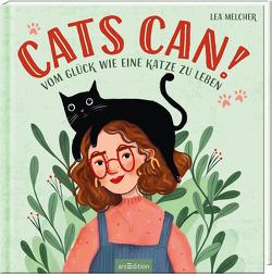 Cats can! von Melcher,  Lea
