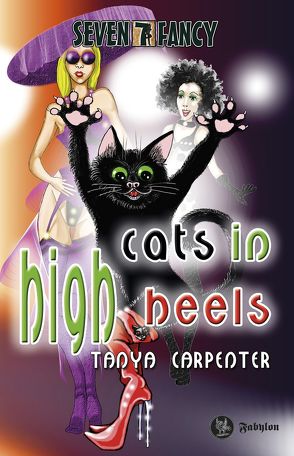 Cats in High Heels von Carpenter,  Tanya