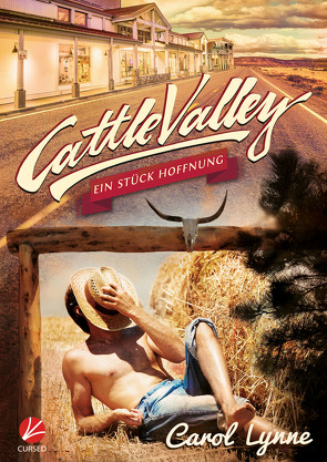 Cattle Valley: Ein Stück Hoffnung von Greyfould,  Jilan, Lynne,  Carol