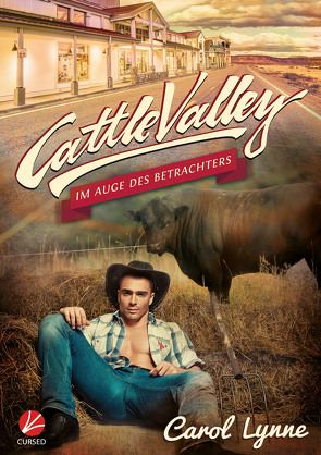 Cattle Valley: Im Auge des Betrachters von Greyfould,  Jilan, Lynne,  Carol