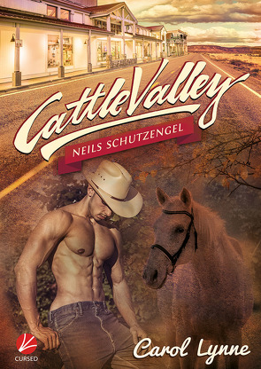 Cattle Valley: Neils Schutzengel von Lichter,  Doris, Lynne,  Carol