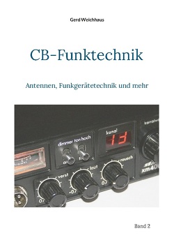 CB-Funktechnik von Weichhaus,  Gerd