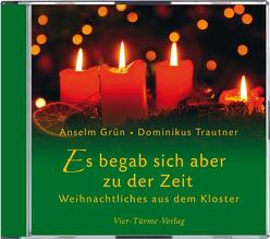 CD: Es begab sich aber zu der Zeit von Grün,  Anselm, Trautner,  Dominikus