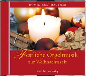 CD: Festliche Orgelmusik zur Weihnachtszeit von Trautner,  Dominikus