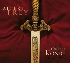 CD Für den König von Adams-Frey,  Andrea, Frey,  Albert
