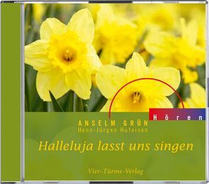 CD: Halleluja lasst uns singen von Anselm Grün, Grün,  Anselm, Hufeisen,  Hans J