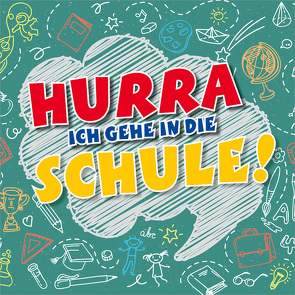 CD Hurra, ich gehe in die Schule! von Die Rasselbande, Gäbler,  Hanjo, Harfst,  Joshua, Harfst,  Samuel, Harter,  Daniel, Janßen,  Lisa, Kallauch,  Daniel, Lal,  Uwe, Müllerbauer,  Mike, Peter,  Lars, Schultz,  Jana, Studio Kids Mittelhessen, Studiokids Hüttenberg