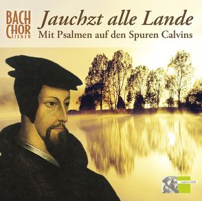 CD Jauchzt alle Lande von Bach-Chor Siegen, Collegium vocale Siegen, Stoetzel,  Ulrich