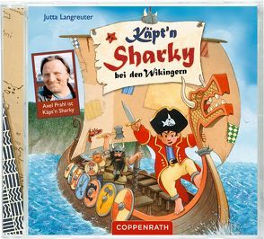 CD: Käpt’n Sharky bei den Wikingern von Bielfeldt,  Rainer, Langreuter,  Jutta, Neuendorf,  Silvio, Prahl,  Axel