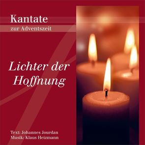 CD Lichter der Hoffnung von Barth,  Heike, Blissenbach,  Wolfgang, Buergi,  Yves Robert, Gabriel-Oppermann,  Gloria, Geissler,  Dana, Keene,  Tom, Opitz,  Gerhard, Wiesbadener Studiochor