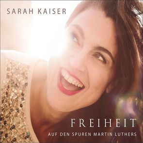 CD Freiheit von Jersak,  Samuel, Kaiser,  Sarah