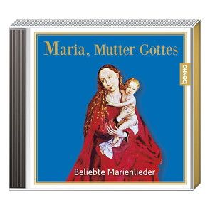 CD »Maria, Mutter Gottes«