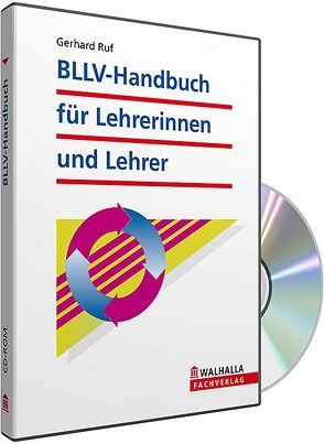CD-ROM BLLV-Handbuch für Lehrerinnen/Lehrer in Bayern (Grundversion) von Gronauer,  Gerhard