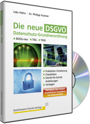 CD-ROM Die neue DSGVO von Höhn,  Udo, Kramer,  Philipp