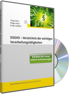 CD-ROM DSGVO-Verzeichnis der wichtigen Verarbeitungstätigkeiten 2023 von Höhn,  Udo