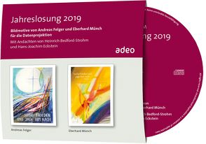 CD-ROM mit Bildbetrachtung – Jahreslosung 2019 von Felger,  Andreas, Münch,  Eberhard