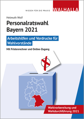 CD-ROM Personalratswahl Bayern 2021 von Wolf,  Helmuth
