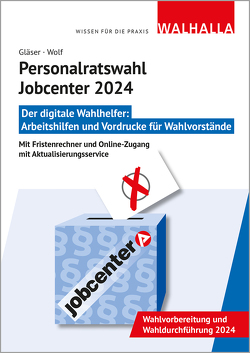 CD-ROM Personalratswahl Jobcenter 2024 von Gläser,  Franziskus, Wolf,  Helmuth