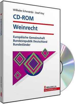 CD-ROM Weinrecht (Grundversion) von Koy,  Josef, Schevardo,  Wilhelm