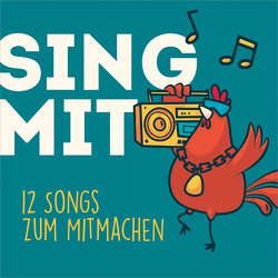 CD Sing mit von Belgart,  Lena, Cuthbert,  Sebastian, Peter,  Lars