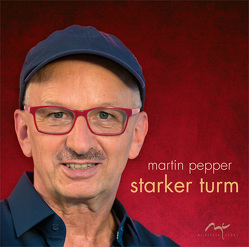 CD Starker Turm von do Amaral,  Jesuan, Pepper,  Jennifer, Pepper,  Martin