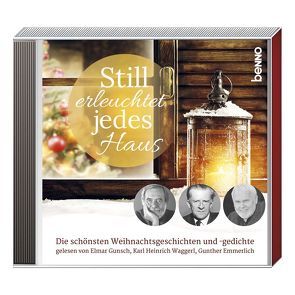 CD »Still erleuchtet jedes Haus« von Emmerlich,  Gunter, Gunsch,  Elmar, Waggerl,  Karl Heinrich