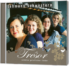 CD Trésor von Lehmann Schwestern, Lehmann,  Anja