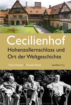 Cecilienhof von Heicker,  Dino, Reese,  Claudia