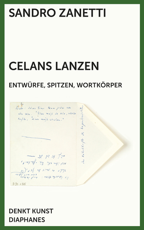 Celans Lanzen von Zanetti,  Sandro