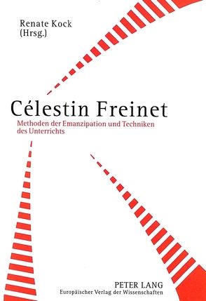 Célestin Freinet von Kock,  Renate