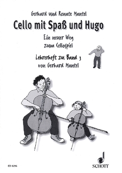 Cello mit Spaß und Hugo von Mantel,  Gerhard