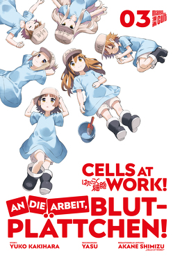 Cells at Work! – An die Arbeit, Blutplättchen! 3 von Dallmeier,  Carina, Kakihara,  Yuko, Shimizu,  Akane, Yasu,  Yasu