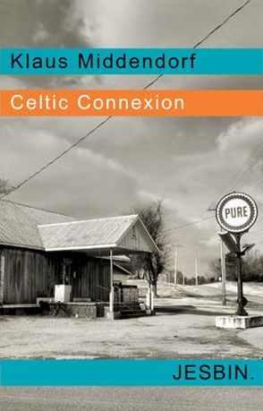 Celtic Connexion von Middendorf,  Klaus