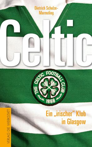 Celtic von Schulze-Marmeling,  Dietrich