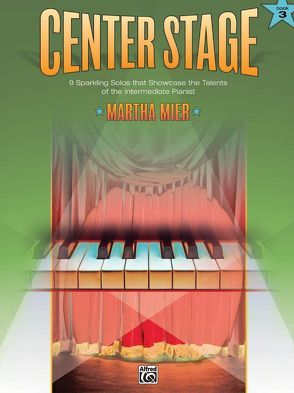 Center Stage, Book 3 von Mier,  Martha