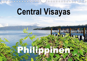 Central Visayas – Philippinen (Wandkalender 2021 DIN A4 quer) von Rudolf Blank,  Dr.