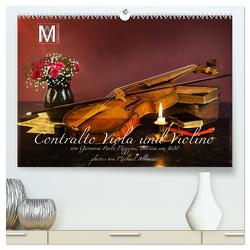 Centralto Viola und Violino (hochwertiger Premium Wandkalender 2024 DIN A2 quer), Kunstdruck in Hochglanz von (Michael Allmaier),  MA-Photography