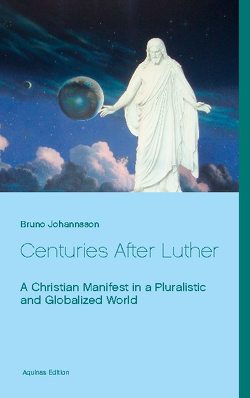Centuries After Luther von Johannsson,  Bruno