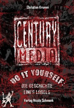 Century Media: Do It Yourself von Krumm,  Christian