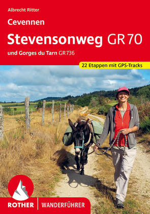 Cevennen: Stevensonweg GR 70 von Ritter,  Albrecht